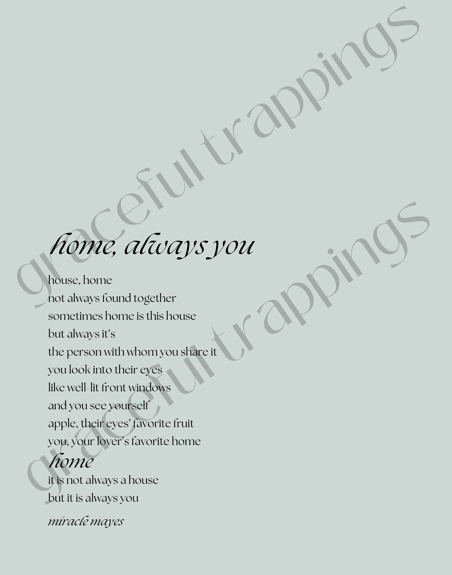 Home, always you poem - green