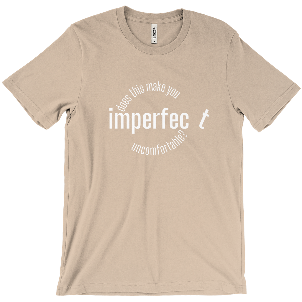 imperfec t tshirt