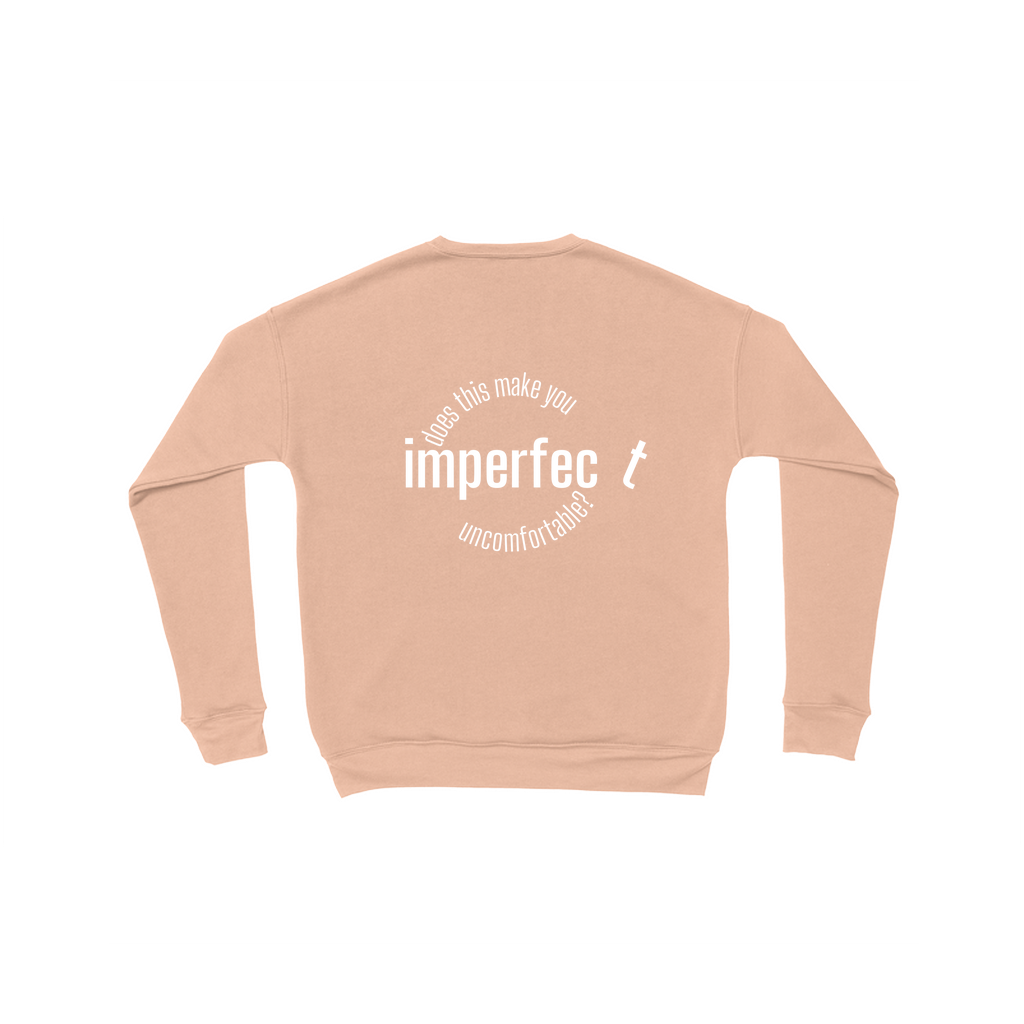 imperfec t sweatshirt